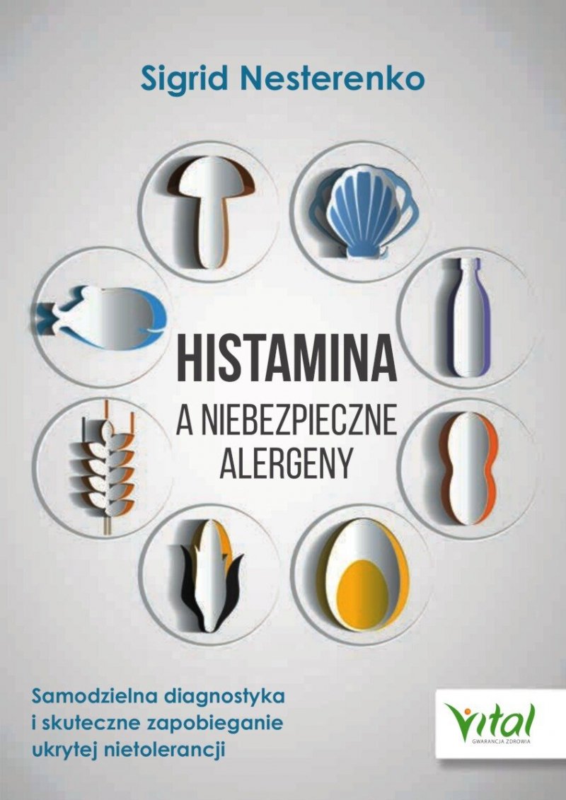 Histamina a niebezpieczne alergeny