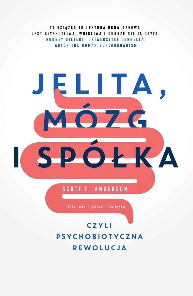Jelita mózg i spółka czyli psychobiotyczna rewolucja