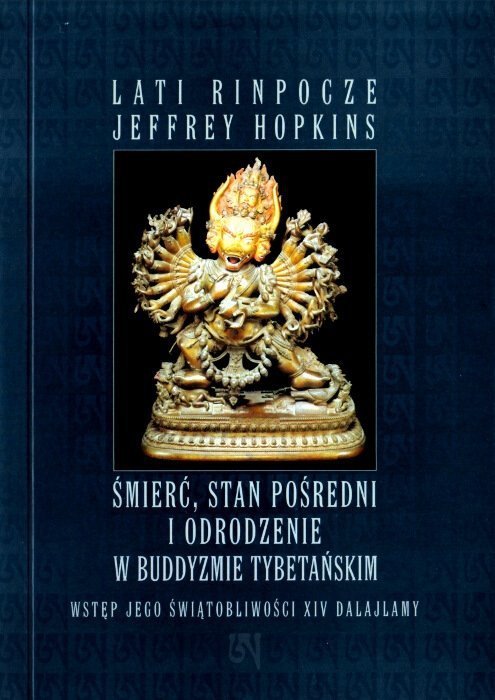 Śmierć stan pośredni i odrodzenie w buddyzmie tybetańskim