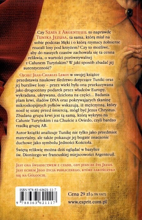 Tunika Jezusa. Cudowna relikwia chrześcijaństwa