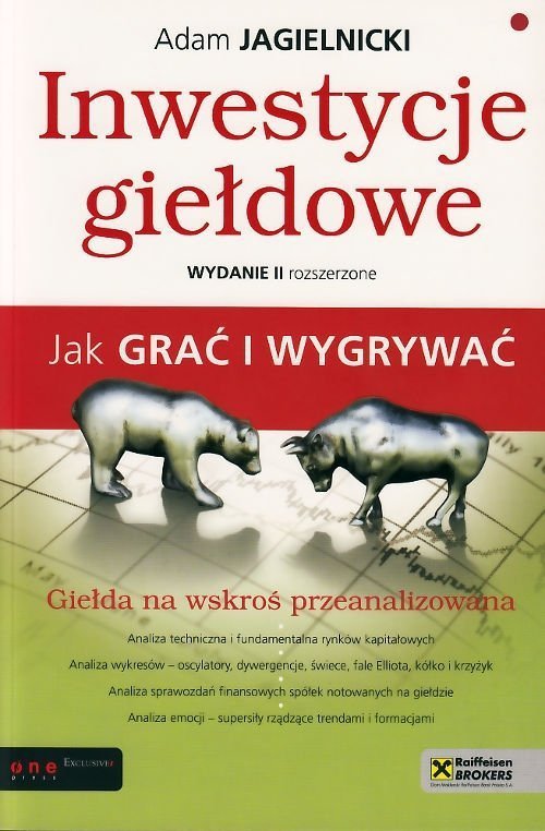 Inwestycje giełdowe. Jak grać i wygrywać