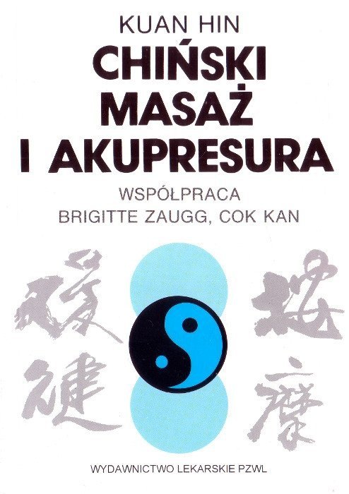 Chiński masaż i akupresura