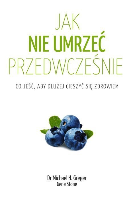Jak nie umrzeć przedwcześnie