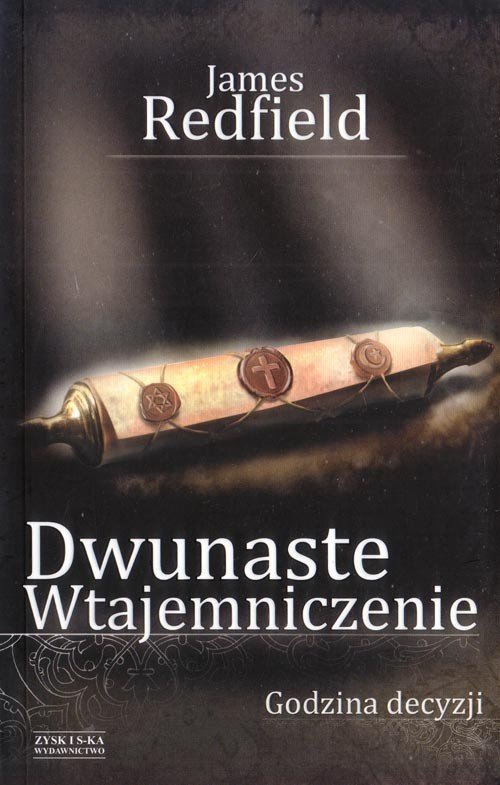 Dwunaste wtajemniczenie Godzina decyzji