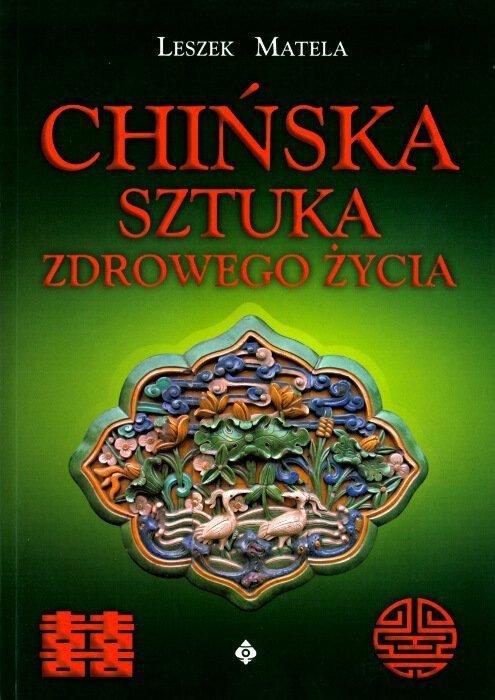Chińska sztuka zdrowego życia