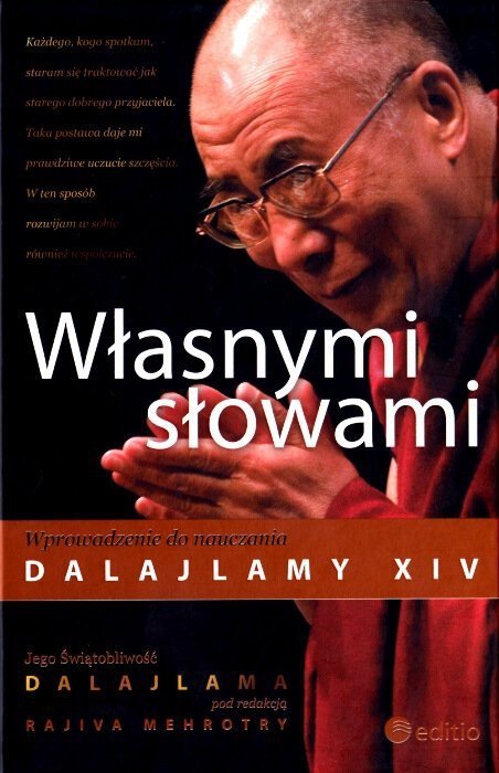 Własnymi słowami. Wprowadzenie do nauczania Dalajlamy XIV