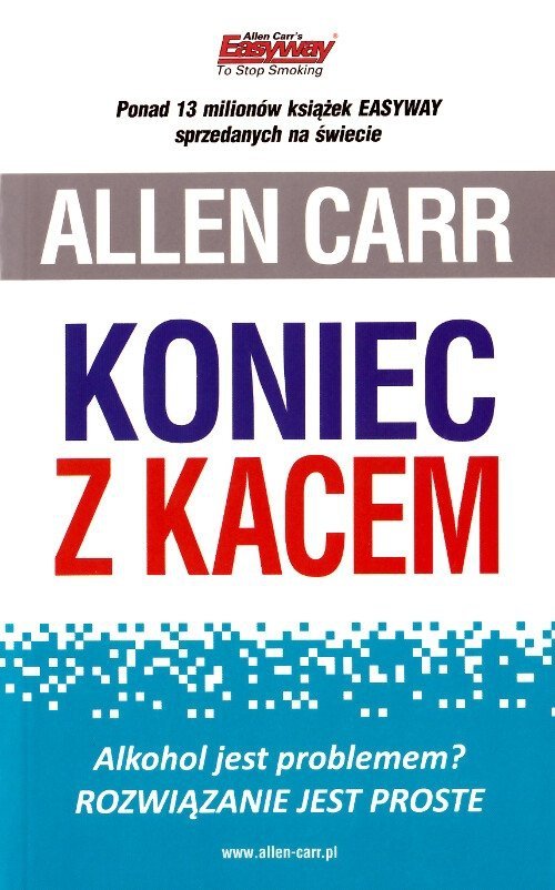 Koniec z kacem