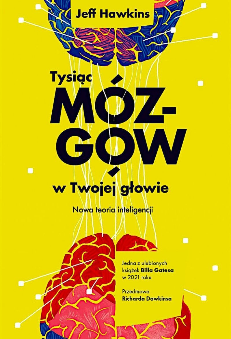 Tysiąc mózgów w twojej głowie. Nowa teoria inteligencji