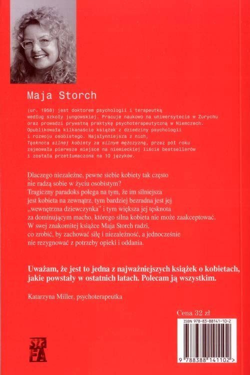 Tęsknota silnej kobiety za silnym mężczyzną
