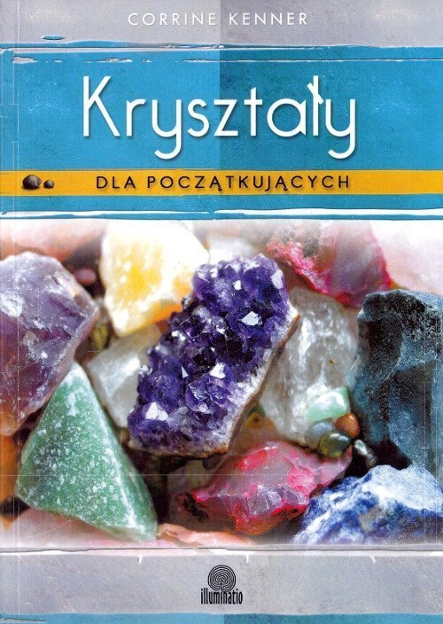 Kryształy dla początkujących