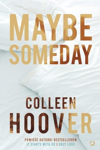 Maybe Someday w.4