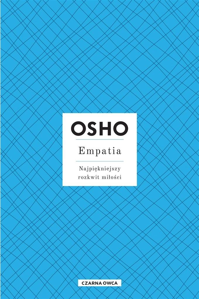 Osho Insights. Empatia w.3