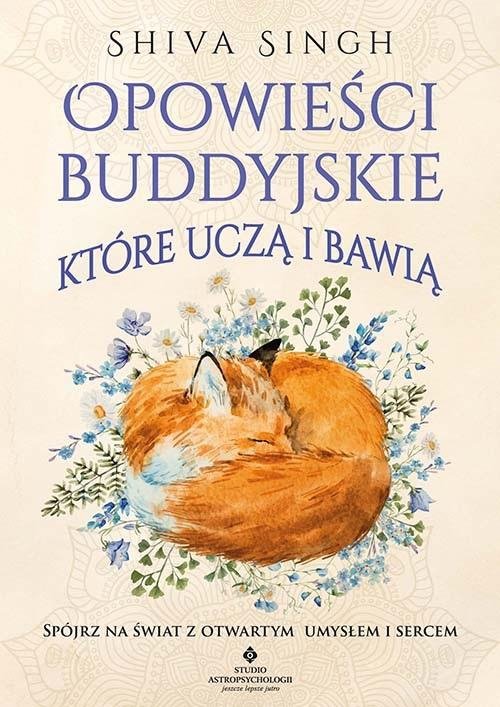Opowieści buddyjskie które uczą i bawią