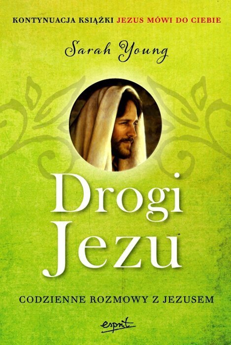 Drogi Jezu Codzienne rozmowy z Jezusem