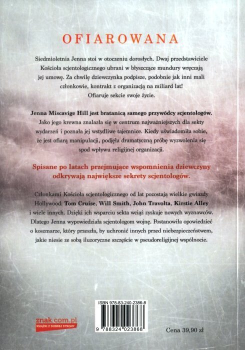 Ofiarowana Moje życie w sekcie scjentologów