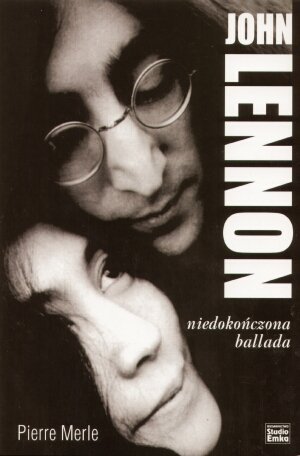 John Lennon Niedokończona ballada