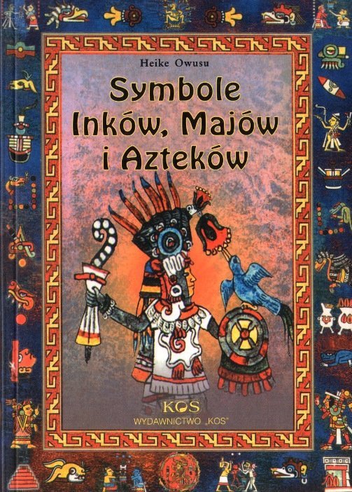 Symbole Inków Majów i Azteków