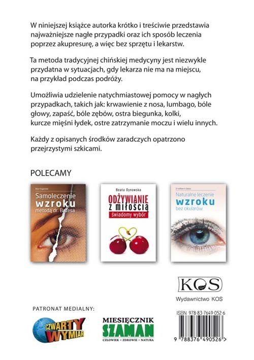 Natychmiastowa pomoc poprzez Akupresurę