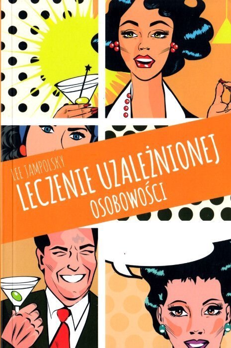 Leczenie uzależnionej osobowości