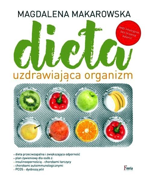 Dieta uzdrawiająca organizm