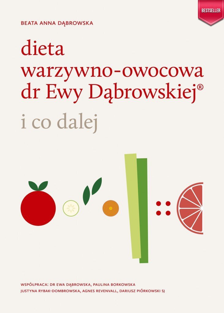 Dieta warzywno-owocowa dr Ewy Dąbrowskiej i co dalej