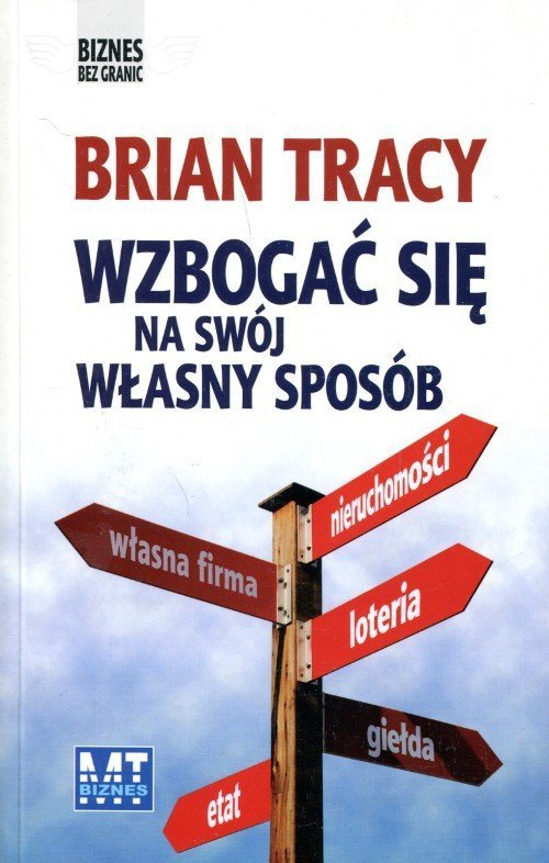 Wzbogać się na swój własny sposób