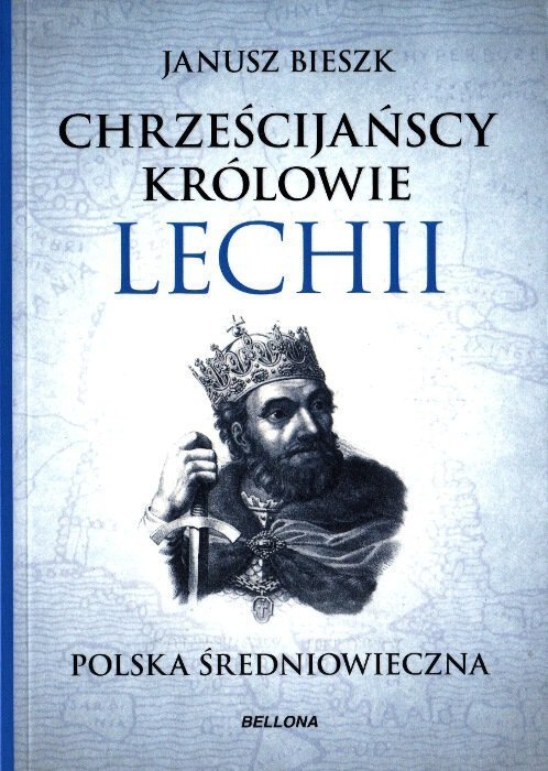Chrześcijańscy królowie Lechii
