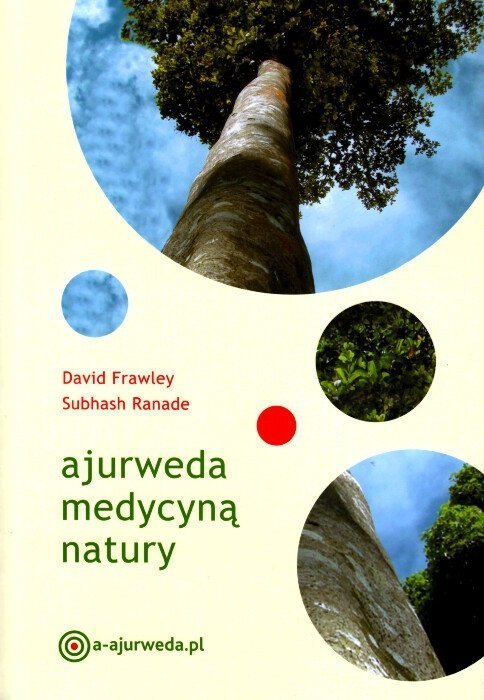 Ajurweda medycyną natury