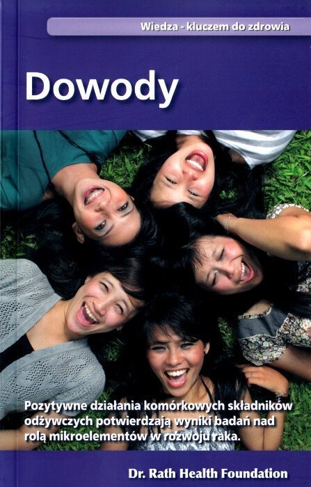Dowody Wiedza Kluczem Do Zdrowia