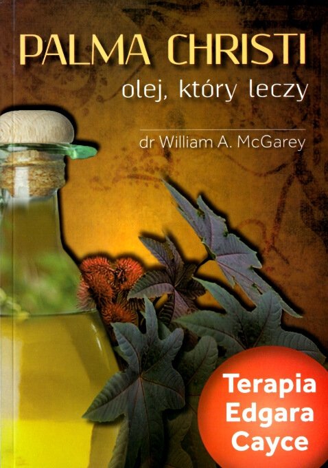 Palma Christi Olej, który leczy. Olej rycynowy
