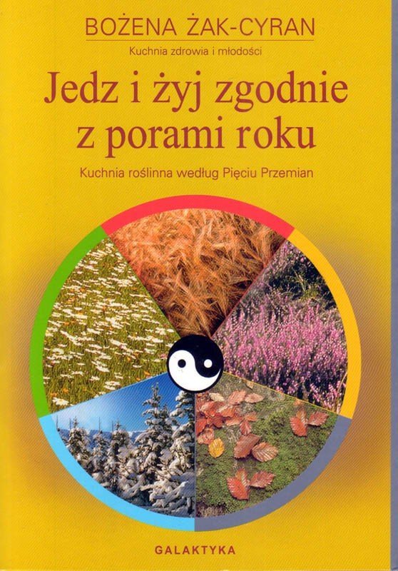 Jedz i żyj zgodnie z porami roku