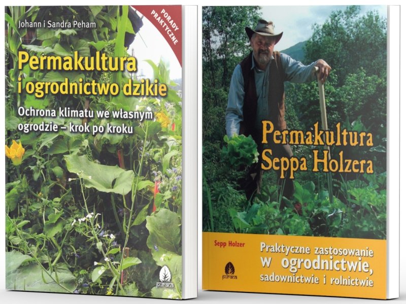 Permakultura Seppa Holzera Permakultura i ogrodnictwo dzikie