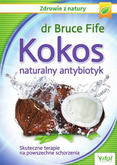Kokos Naturalny Antybiotyk