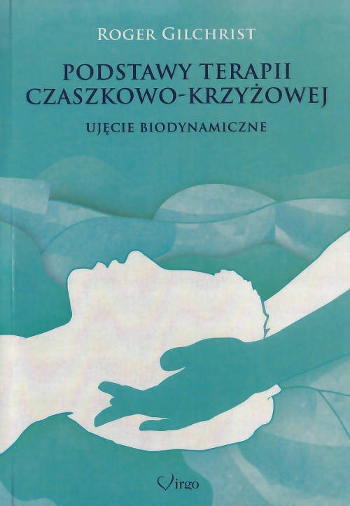 Podstawy Terapii Czaszkowo Krzyżowej