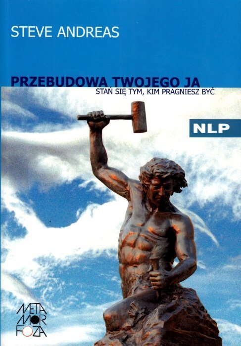 Przebudowa Twojego Ja