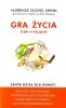 Gra życia i jak w nią grać 