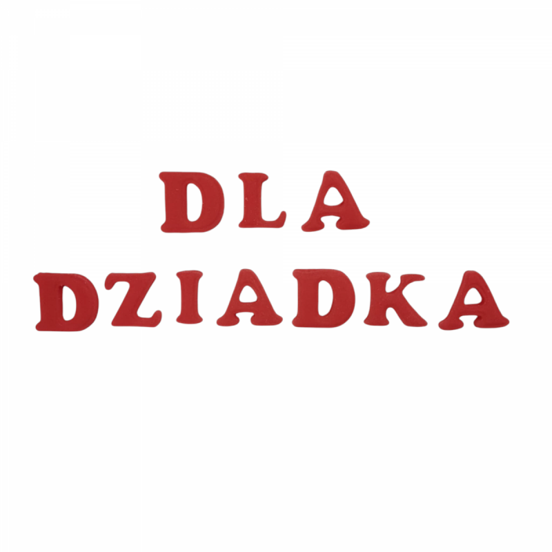 Zestaw Cukrowych Literek - DLA DZIADKA | Dekoracja na Torty i Wypieki 5 kompletów
