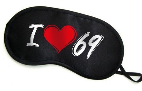 Maska- Opaska na oczy &quot;&quot;I LOVE 69&quot;&quot;