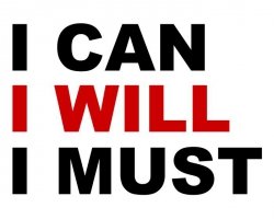 I can, I will, I must - plakat