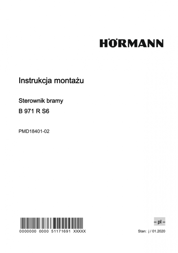Instrukcja montażu, eksploatacji i konserwacji - Sterownik bramy B 971 R S6