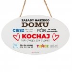 Drewniana tabliczka owal wzbogacona lakierem UV z napisem Zasady naszego domu...
