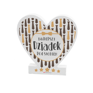 Drewniana tabliczka serce z podstawką wzbogacona lakierem UV z napisem Najlepszy Dziadek pod słońcem. 14.8x15x1,5 cm