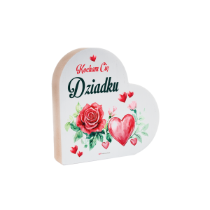 Drewniana tabliczka serce z podstawką wzbogacona lakierem UV z napisem Kocham Cię Dziadku  12x12x2.5 cm