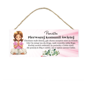 Drewniana tabliczka prostokąt wzbogacona lakierem UV Pamiątka Pierwszej Komunii Świętej .Rozmiar 18x7,5 cm 