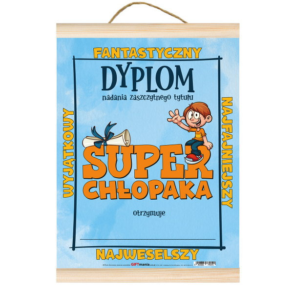 Dyplom dla Super Chłopaka. A4