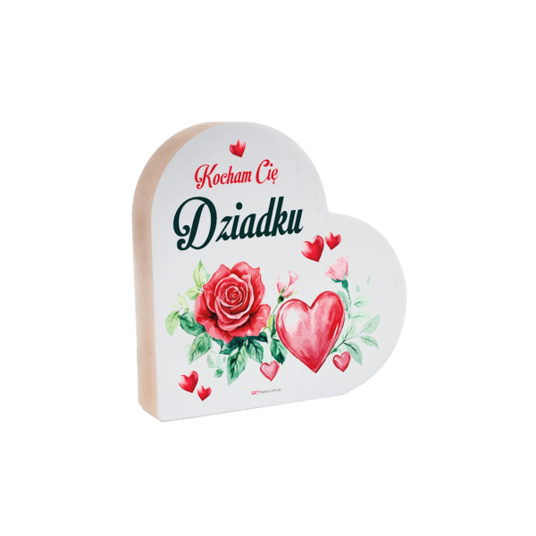 Drewniana tabliczka serce z podstawką wzbogacona lakierem UV z napisem &quot;Kocham Cię Dziadku&quot;  12x12x2.5 cm