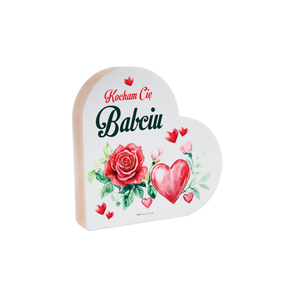 Drewniana tabliczka serce z podstawką wzbogacona lakierem UV z napisem "Kocham cię Babciu"   12x2,5x12 cm