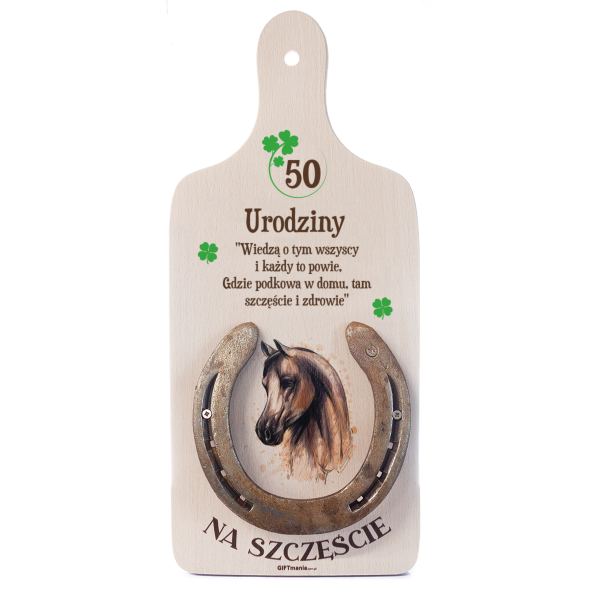 Deska dekoracyjna Na Szczęście z prawdziwą podkową - "50 Urodziny"